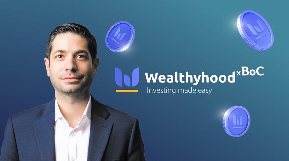 5537903063226962 Wealthyhood x BoC-ΧΡΗΣΤΟΣ ΙΩΑΝΝΟΥ