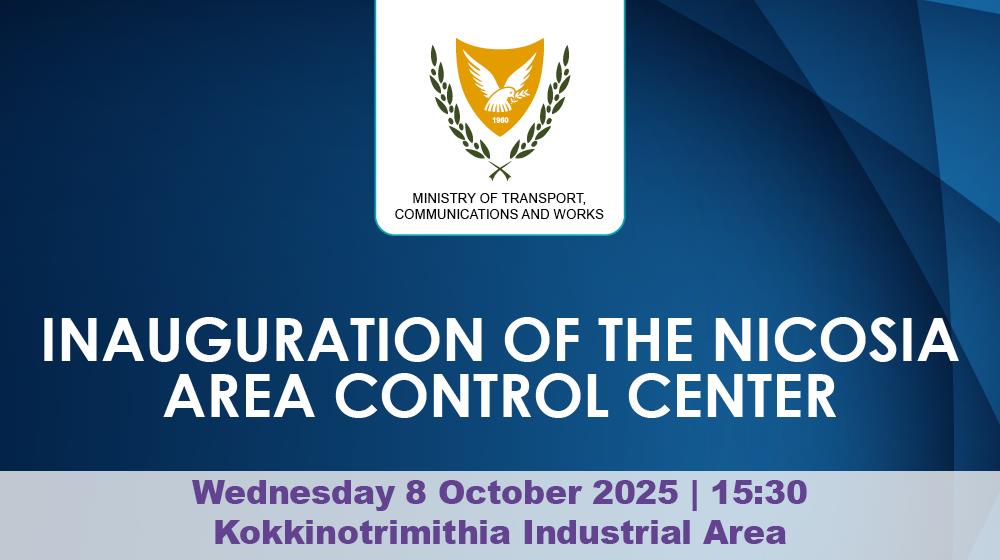 Inauguration Ceremony of the New Nicosia Area Control Centre